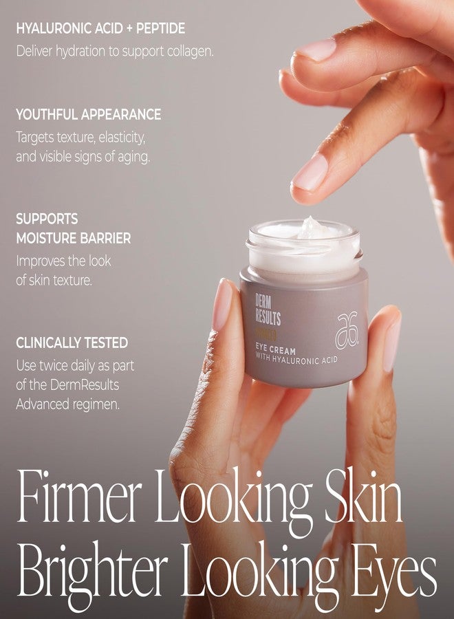 Arbonne DermResults Advanced Eye Cream with Hyaluronic Acid – Hydrating Under Eye Cream – Gentle Formula for All Skin Types 0.5 oz (15 g) - Image 2